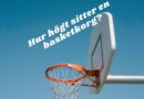 Hur högt sitter en basketkorg?