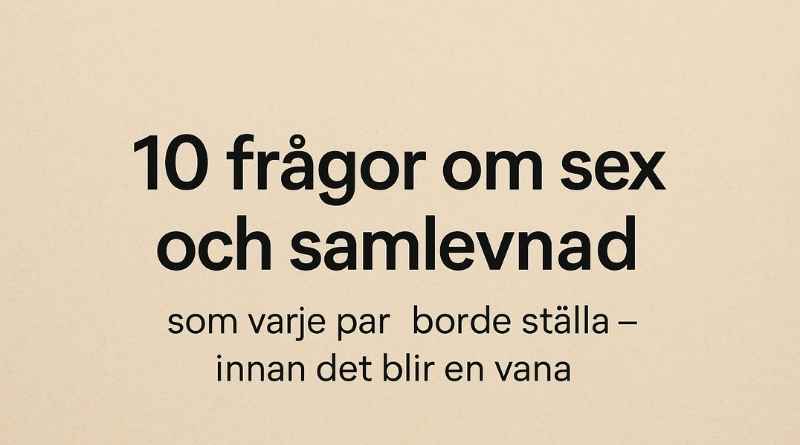 frågor om sex och samlevnad